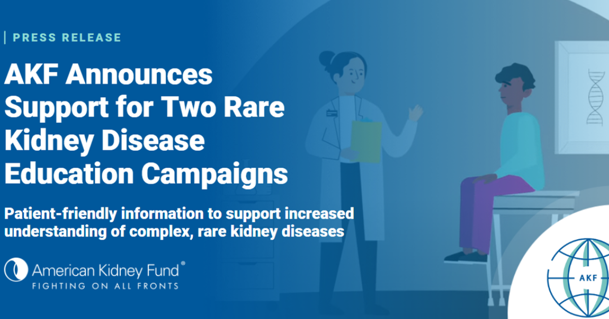 American Kidney Fund Announces Support For Two Rare Kidney Disease ...